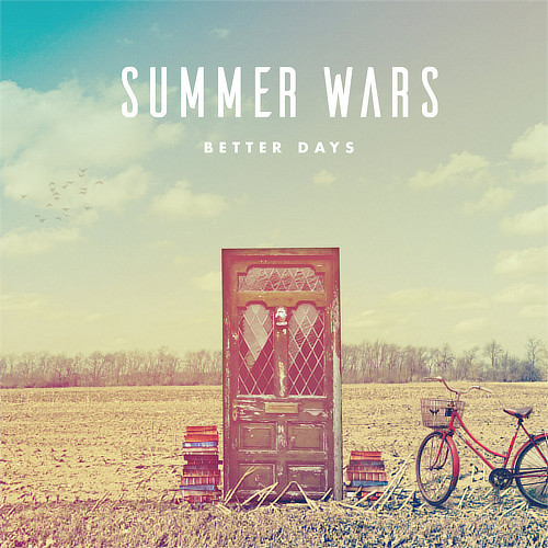 SUMMER WARS[BETTER DAYS]