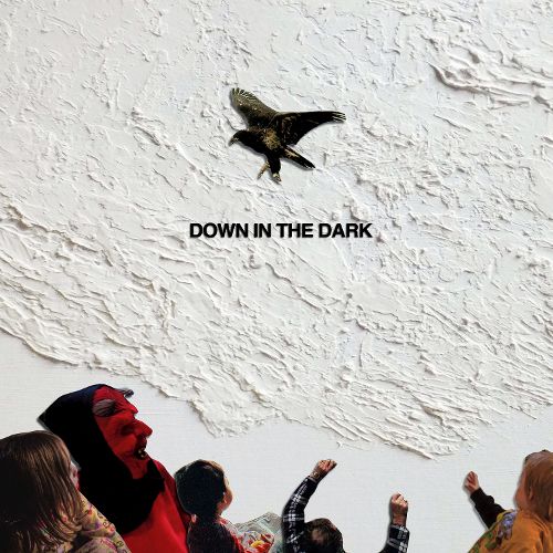 Safe to Say - Down in the Dark 