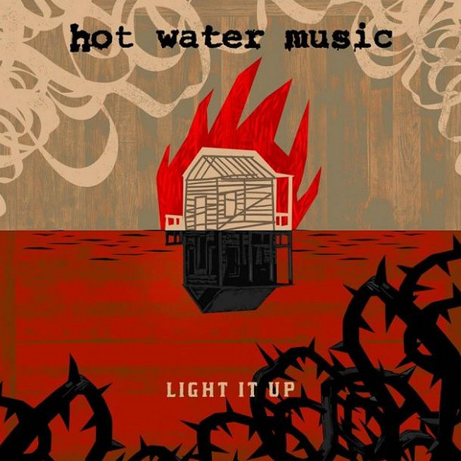  hot water music「light it up」
