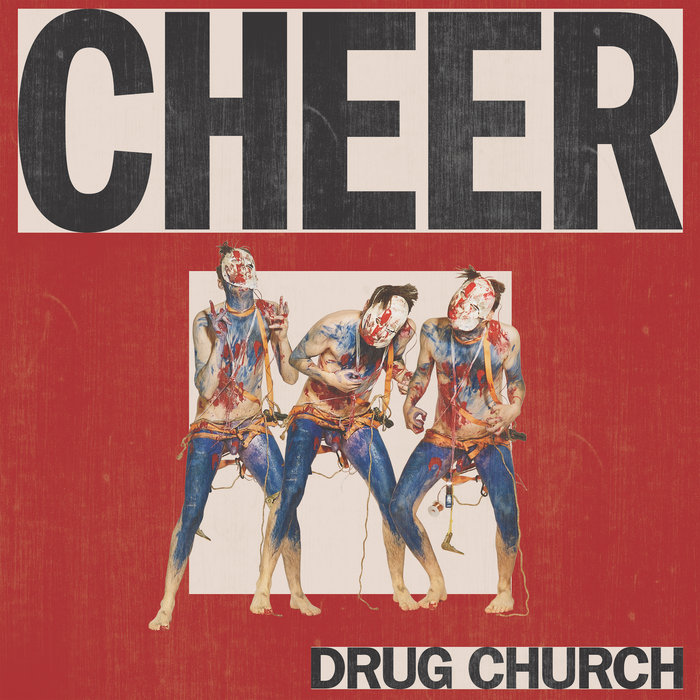 drug church - cheer