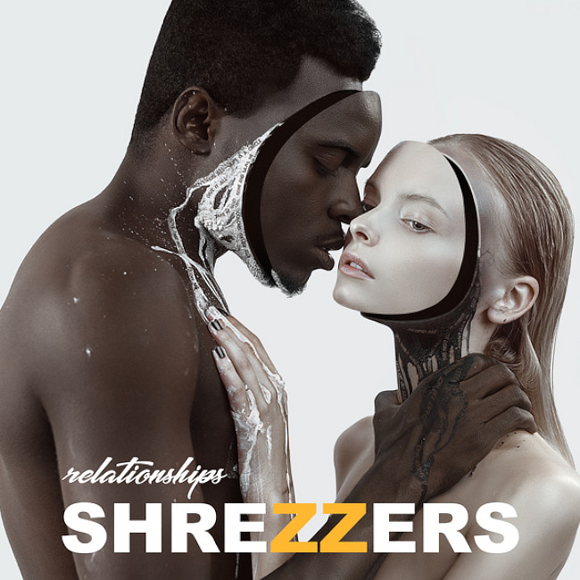 SHREZZERS - 『Relationships』
