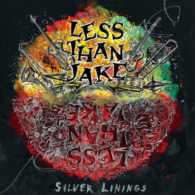 Less than jake / silver linings