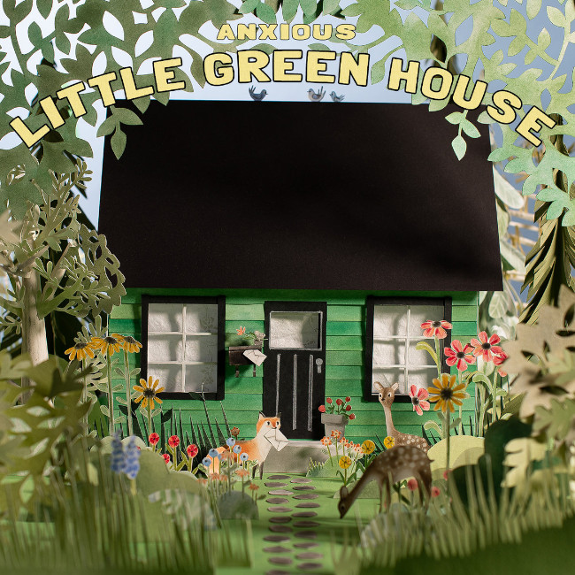 Anxious - Little Green House